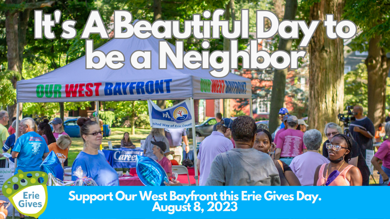 Erie Gives Day 2023 Our West Bayfront